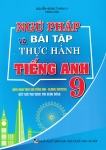 NGỮ PHÁP VÀ BÀI TẬP THỰC HÀNH TIẾNG ANH LỚP 9 (Theo SGK Tiếng Anh Global Success - Kết nối tri thức)